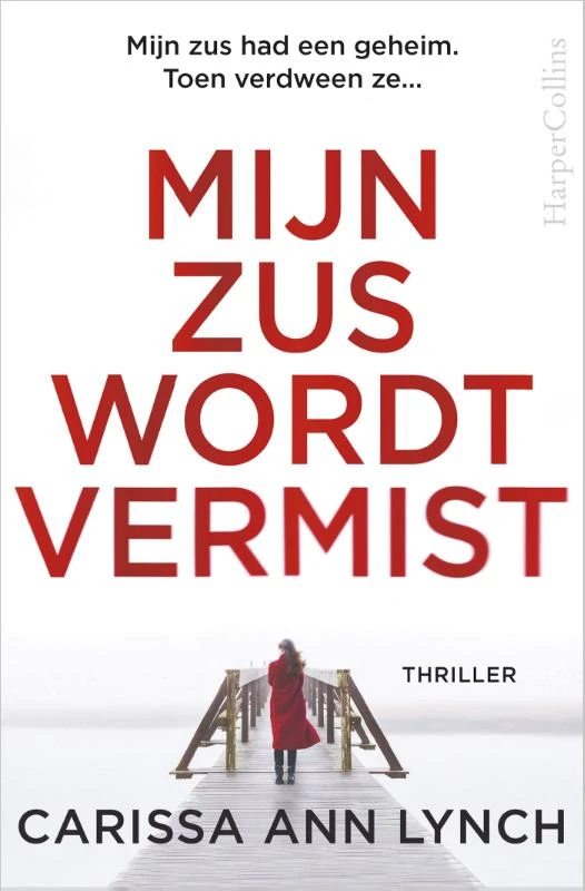 Mijn zus wordt vermist – Carissa Ann Lynch – boek cover