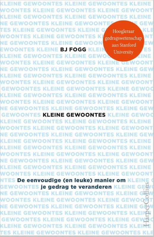 Kleine gewoontes – BJ Fogg – boek cover