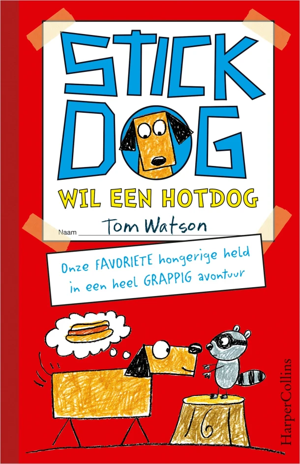 Stick Dog wil een hotdog – Tom Watson – boek cover