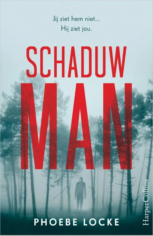 Schaduwman – Phoebe Locke – boek cover