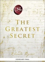 The Greatest Secret – Rhonda Byrne – boek cover