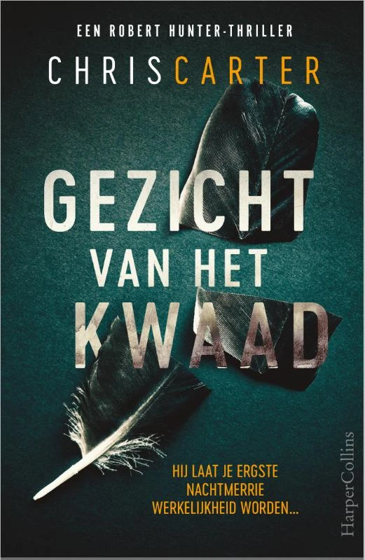 Gezicht van het kwaad – Chris Carter – boek cover