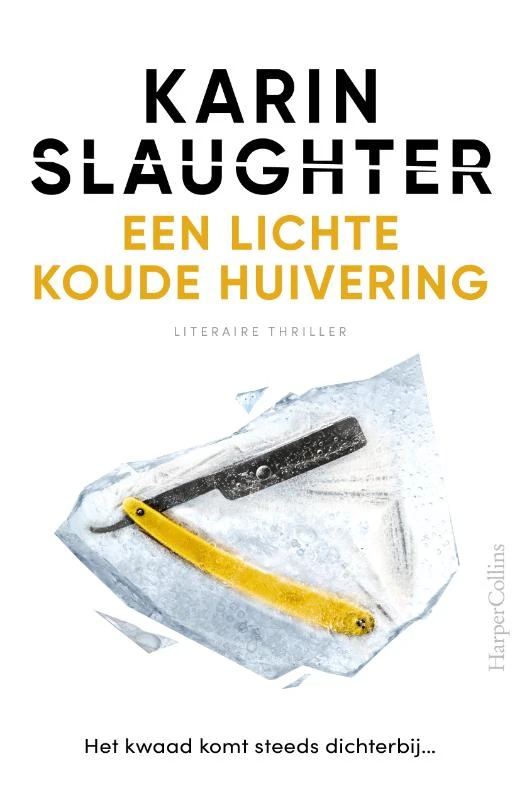 Een lichte koude huivering – Karin Slaughter – boek cover