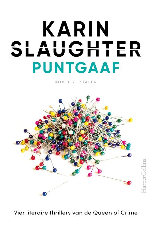 Puntgaaf – Karin Slaughter – boek cover