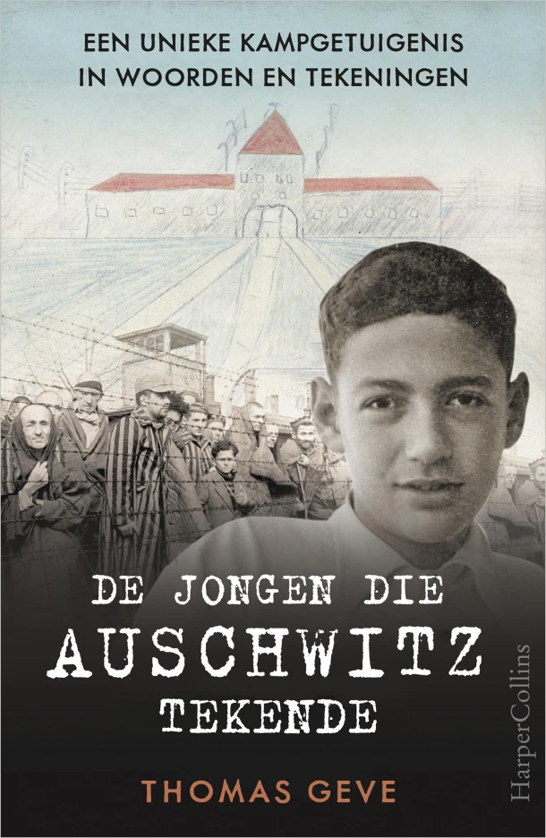 De jongen die Auschwitz tekende – Thomas Geve – boek cover