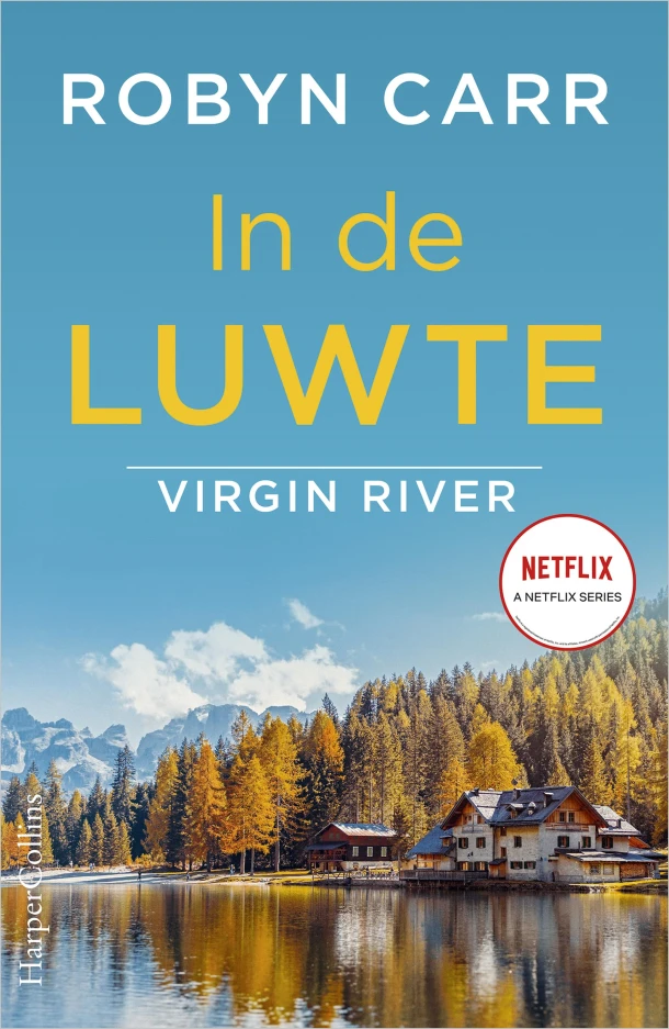 In de luwte – Robyn Carr – boek cover