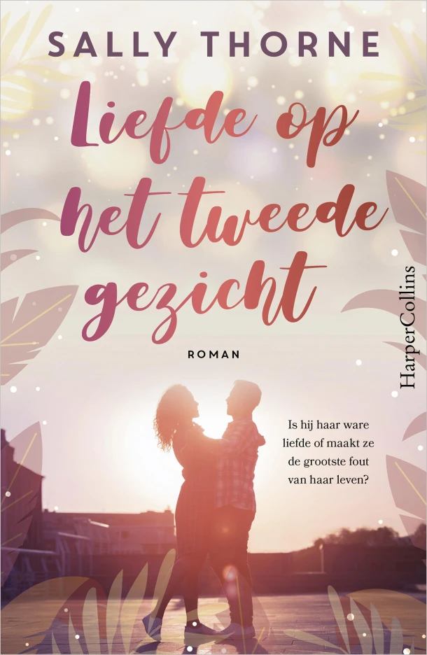 Liefde op het tweede gezicht – Sally Thorne – boek cover