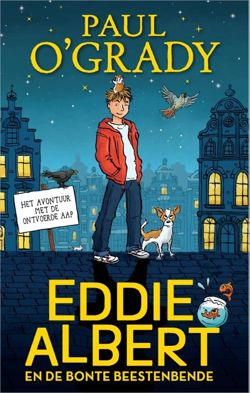 Eddie Albert en de bonte beestenbende – Paul O‘Grady – boek cover