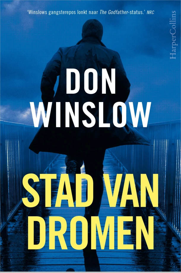 Stad van dromen – Don Winslow – boek cover