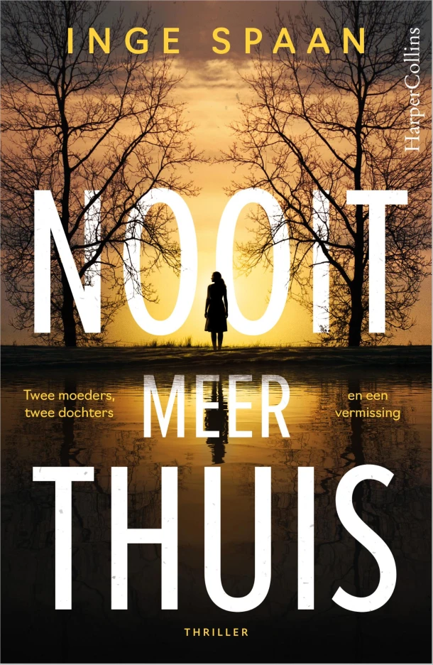 Nooit meer thuis – Inge Spaan – boek cover