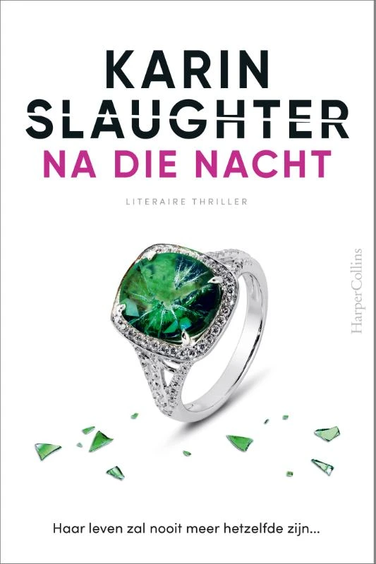 Na die nacht – Karin Slaughter – boek cover
