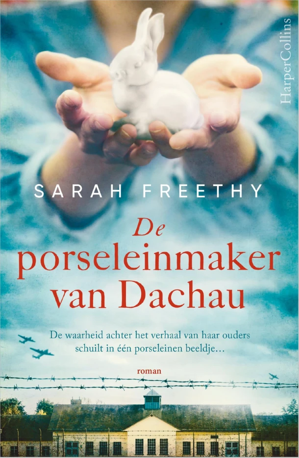 De porseleinmaker van Dachau – Sarah Freethy – boek cover