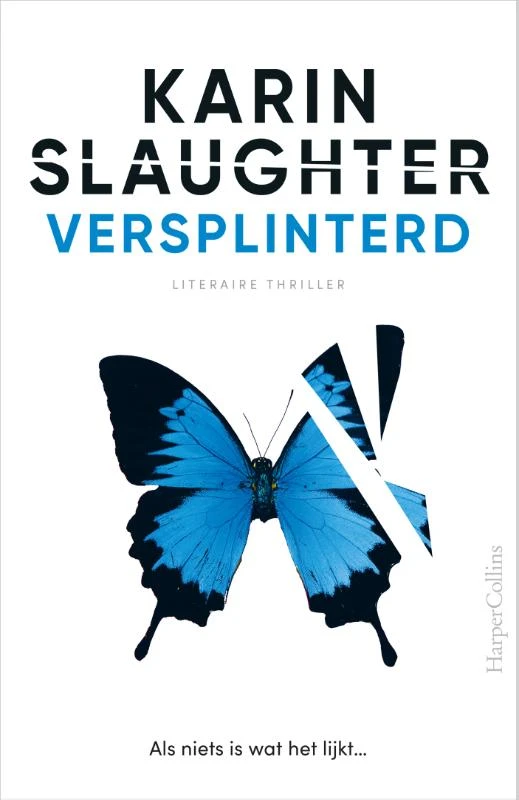 Versplinterd – Karin Slaughter – boek cover