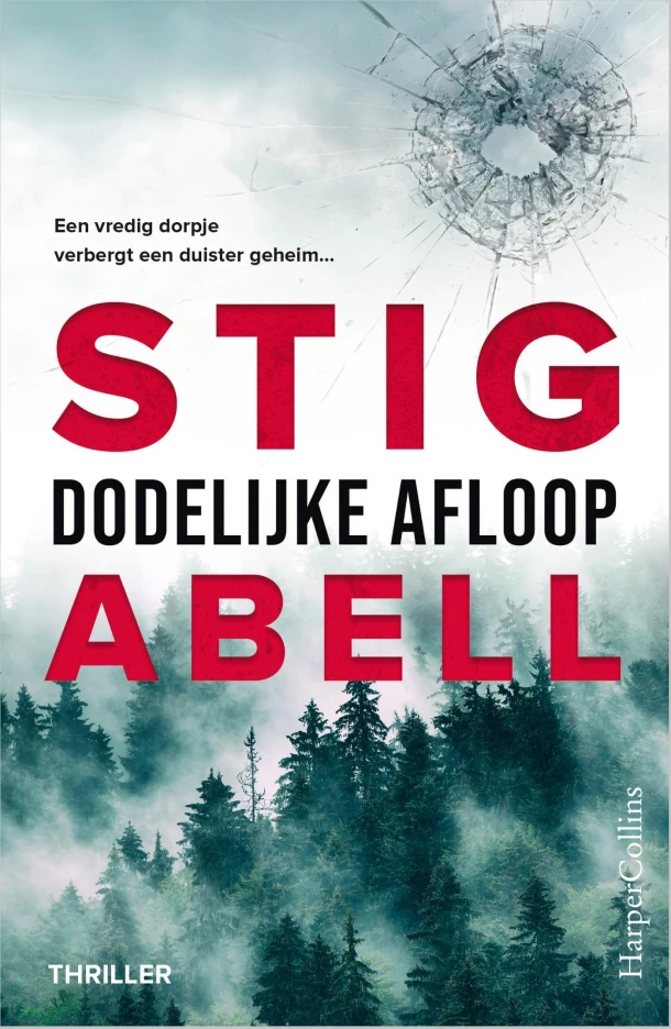 Dodelijke afloop – Stig Abell – boek cover