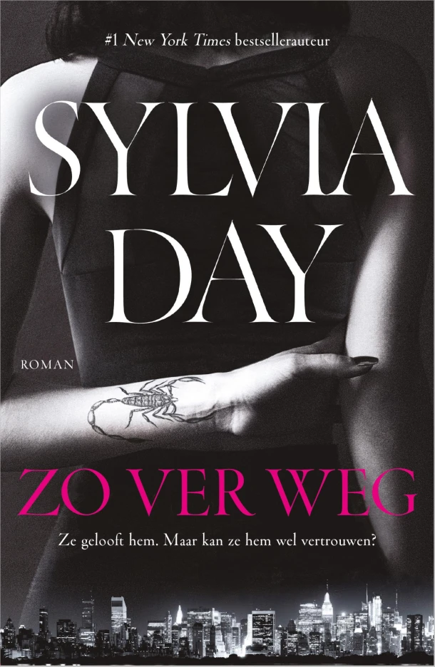 Zo ver weg – Sylvia Day – boek cover