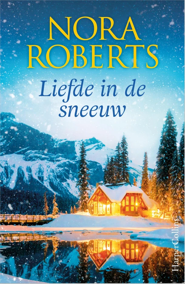 Liefde in de sneeuw – Nora Roberts – boek cover