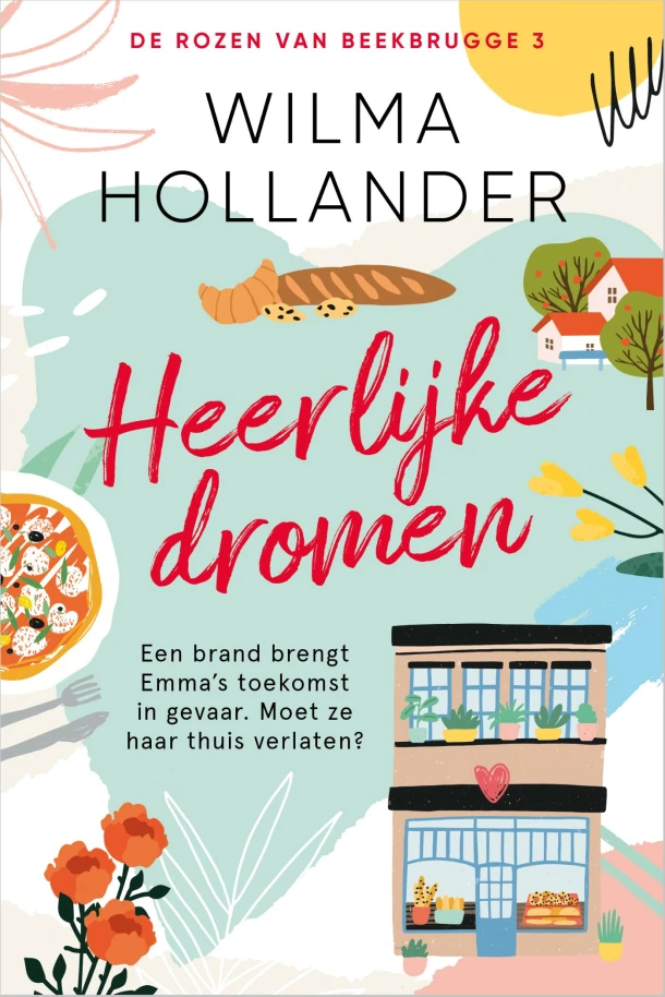Heerlijke dromen – Wilma Hollander – boek cover