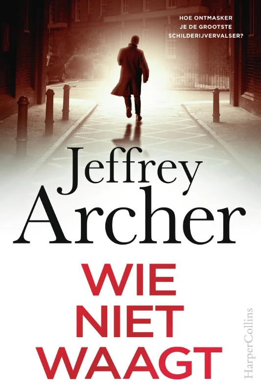 Wie niet waagt – Jeffrey Archer – boek cover