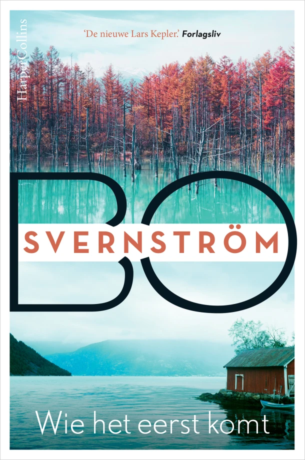 Wie het eerst komt – Bo Svernström – boek cover
