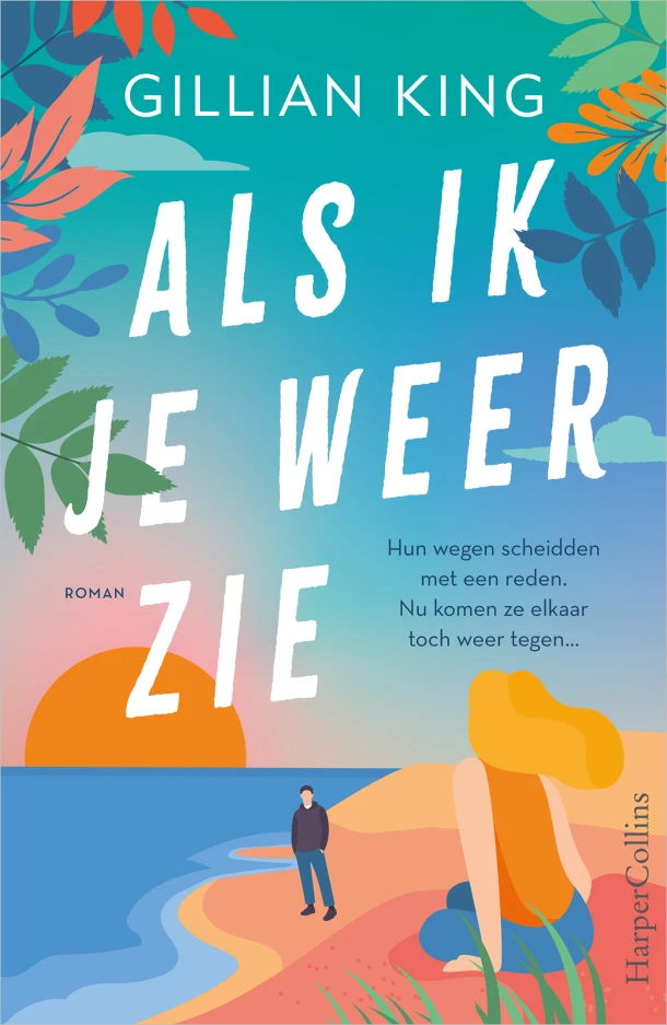 Als ik je weer zie – Gillian King – boek cover