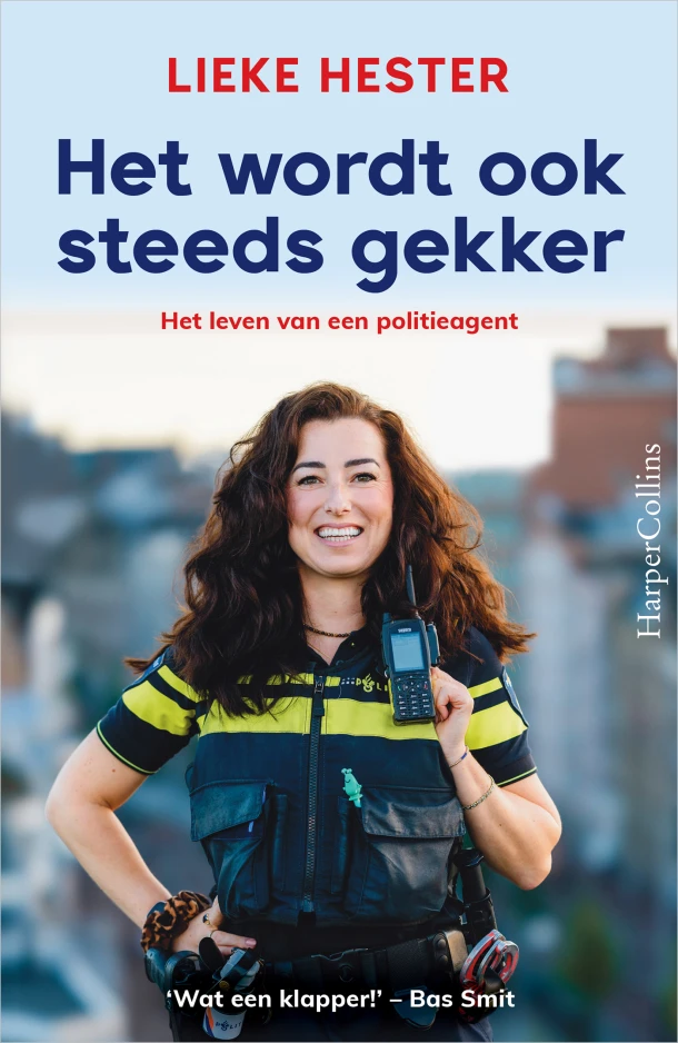 Het wordt ook steeds gekker – Lieke Hester – boek cover