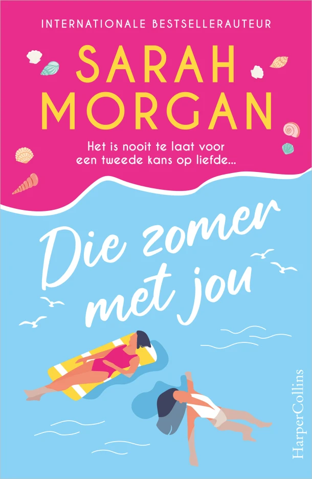 Die zomer met jou – Sarah Morgan – boek cover