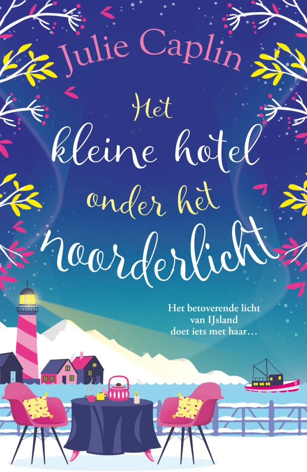 Het kleine hotel onder het noorderlicht – Julie Caplin – boek cover