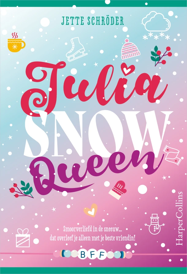 Julia, Snow Queen – Jette Schröder – boek cover