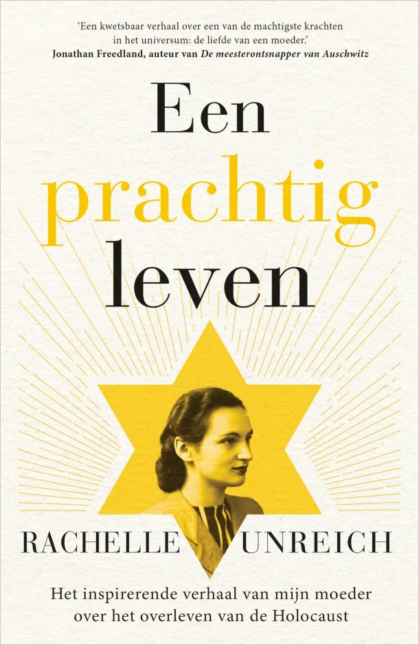 Een prachtig leven – Rachelle Unreich – boek cover