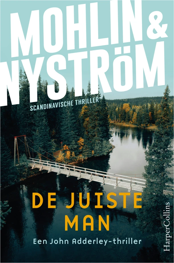 De juiste man – Peter Mohlin – boek cover