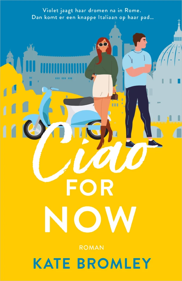 Ciao For Now – Kate Bromley – boek cover