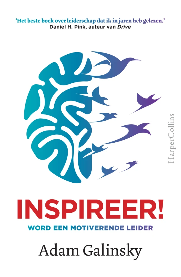 Inspireer! – Adam Galinsky – boek cover