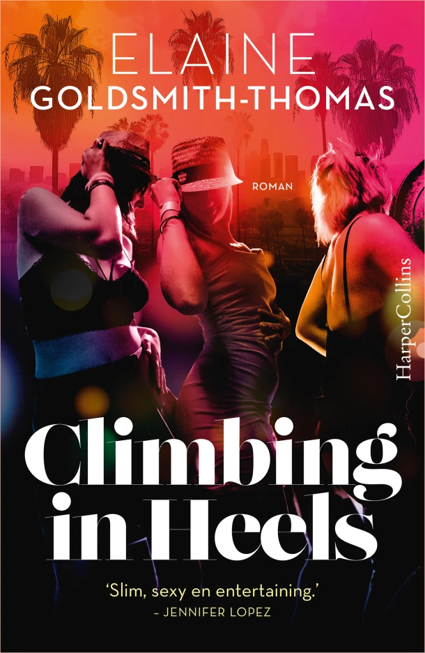 Climbing in Heels – Elaine Goldsmith-Thomas – boek cover