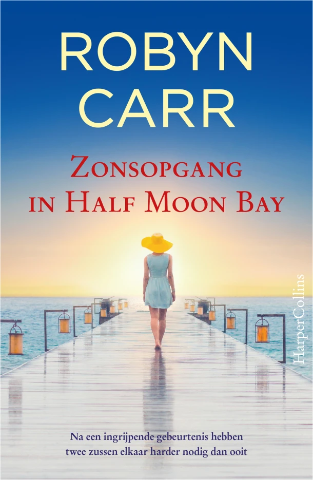 Zonsopgang in Half Moon Bay – Robyn Carr – boek cover