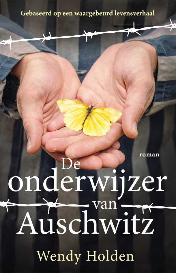 De onderwijzer van Auschwitz – Wendy Holden – boek cover