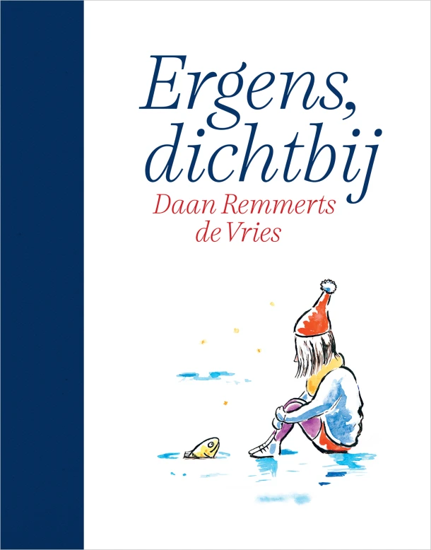Ergens, dichtbij – Daan Remmerts de Vries – boek cover
