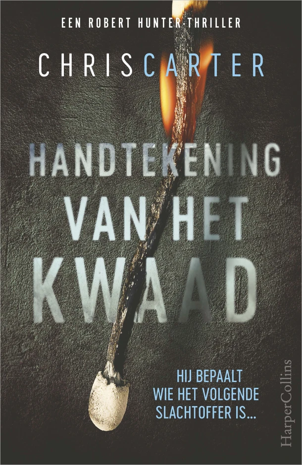 Handtekening van het kwaad – Chris Carter – boek cover
