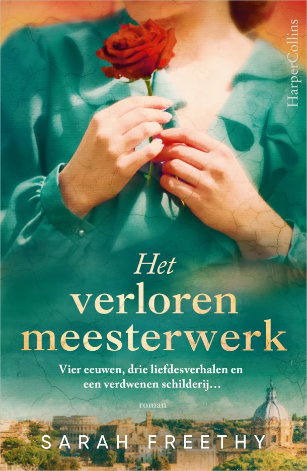 Het verloren meesterwerk – Sarah Freethy – boek cover