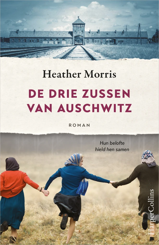 De drie zussen van Auschwitz – Heather Morris – boek cover
