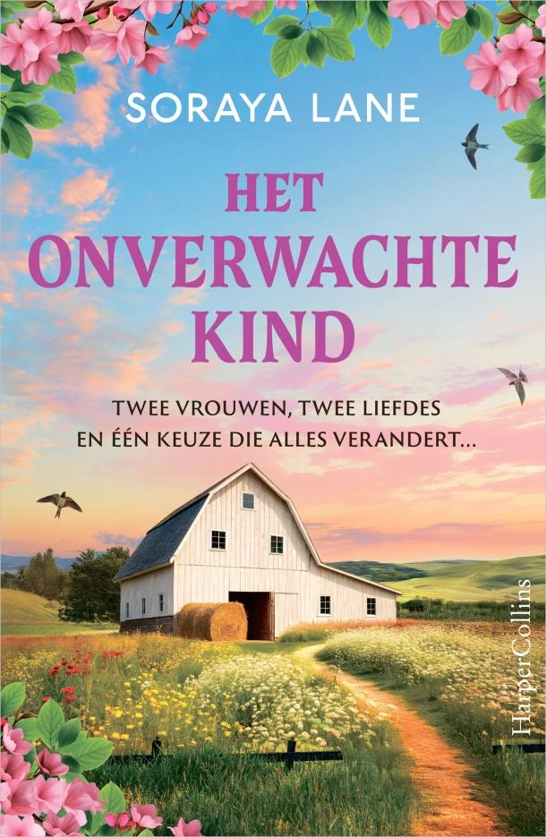 Het onverwachte kind – Soraya Lane – boek cover