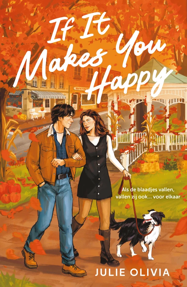 If It Makes You Happy – Julie Olivia – boek cover