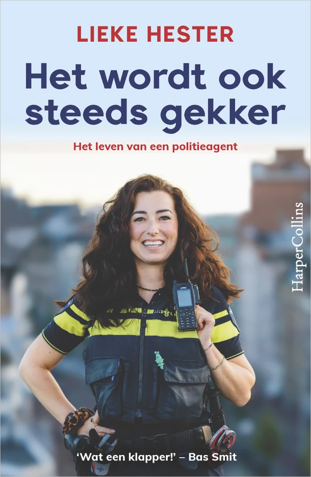 Het wordt ook steeds gekker – Lieke Hester – boek cover