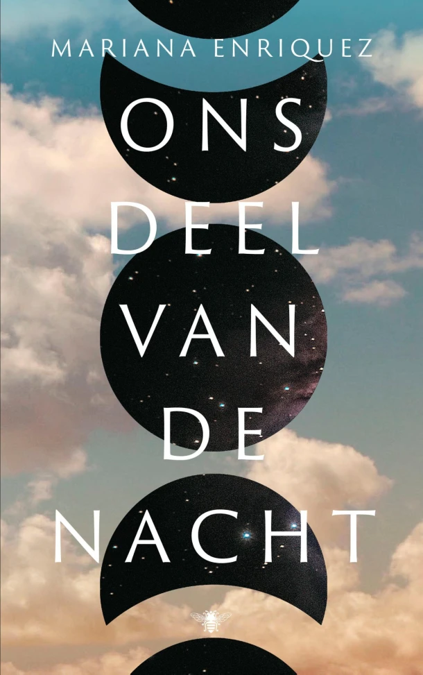Ons deel van de nacht – Mariana Enriquez – boek cover