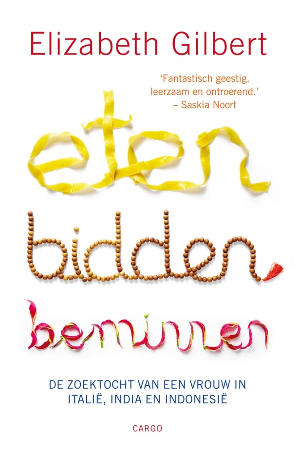 Eten, bidden, beminnen – Elizabeth Gilbert – boek cover