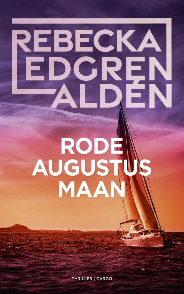 Rode augustusmaan – Rebecka Edgren Aldén – boek cover
