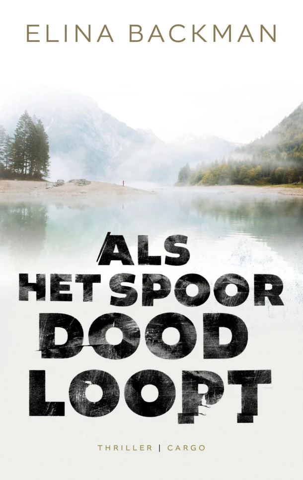 Als het spoor doodloopt – Elina Backman – boek cover