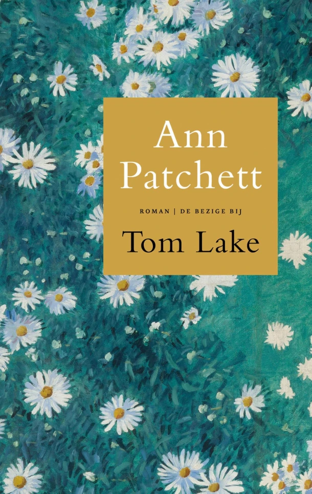 Tom Lake – Ann Patchett – boek cover
