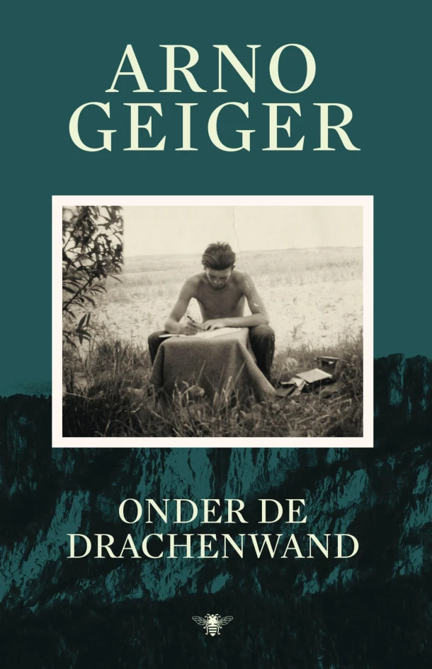 Onder de Drachenwand – Arno Geiger – boek cover