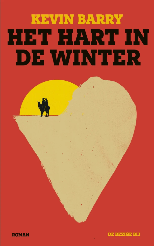 Hart in de winter – Kevin Barry – boek cover