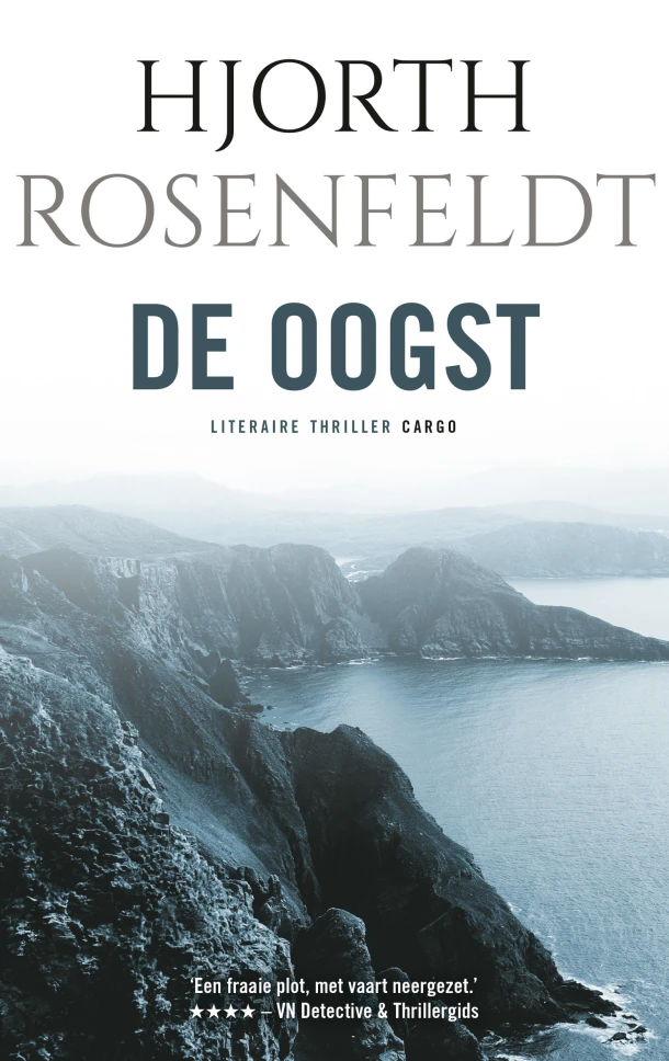 De oogst – Hjorth Rosenfeldt – boek cover